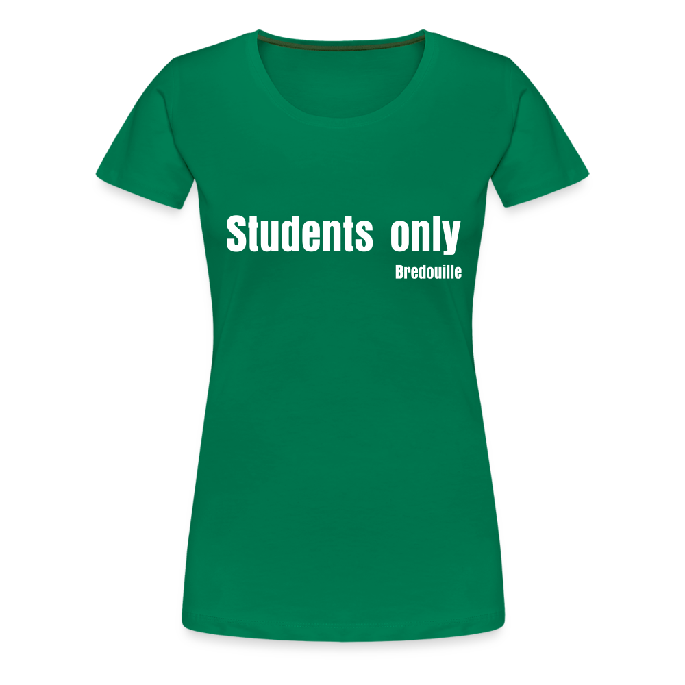 Grünes Bredouille T-Shirt mit Aufdruck "Students only" für selbstbewusste Studentinnen.