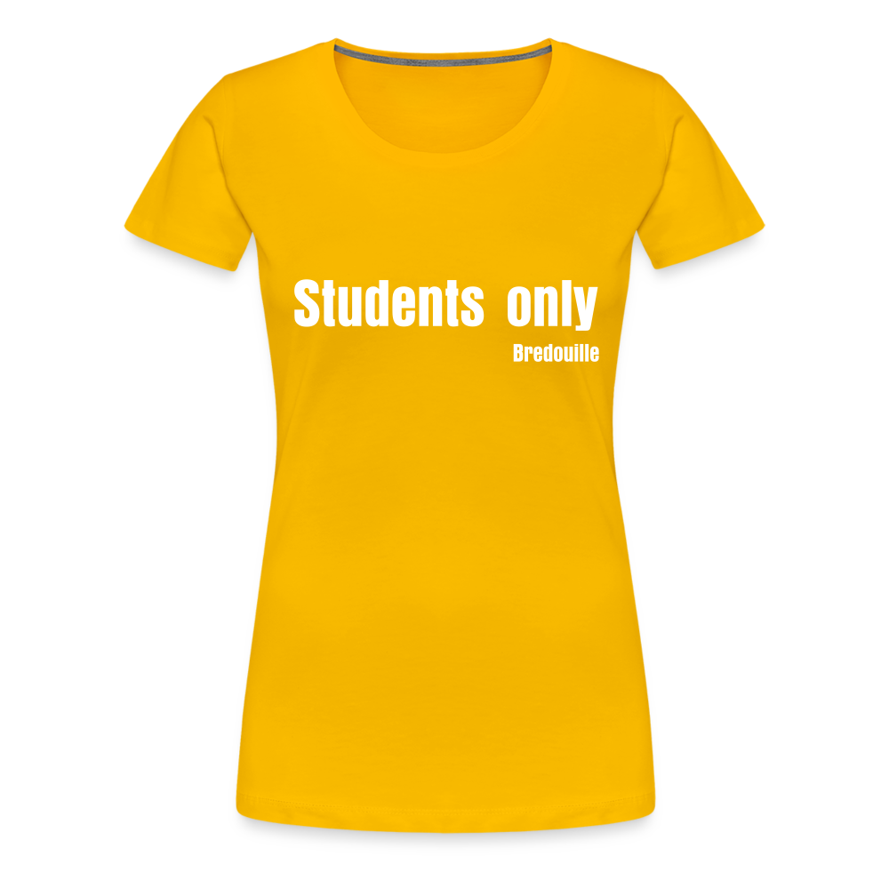Gelbes Bredouille T-Shirt mit dem Aufdruck 'Students only' für selbstbewusste Studentinnen.